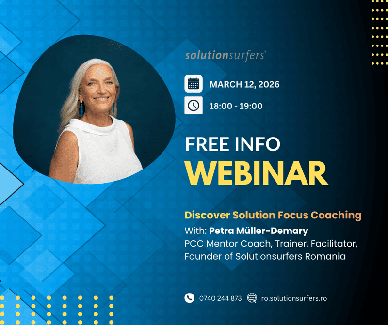 Coaching focalizat pe soluții, Solution Focus coaching, Webinar, Online Coaching, Școala de Coaching