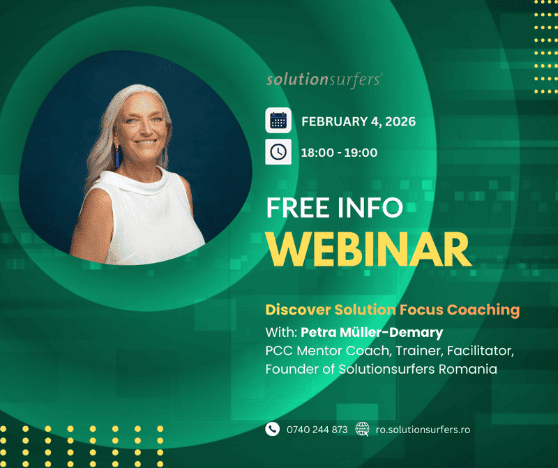 Coaching focalizat pe soluții, Solution Focus coaching, Webinar, Online Coaching, Școala de Coaching